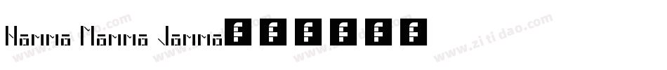 Hamma Mamma Jamma字体转换